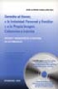 Portada del Libro Derecho Al Honor A La Intimidad Personal Y Familiar Y A La Propi A Ima de Jose Alfredo Caballero Gea - 9788497729918