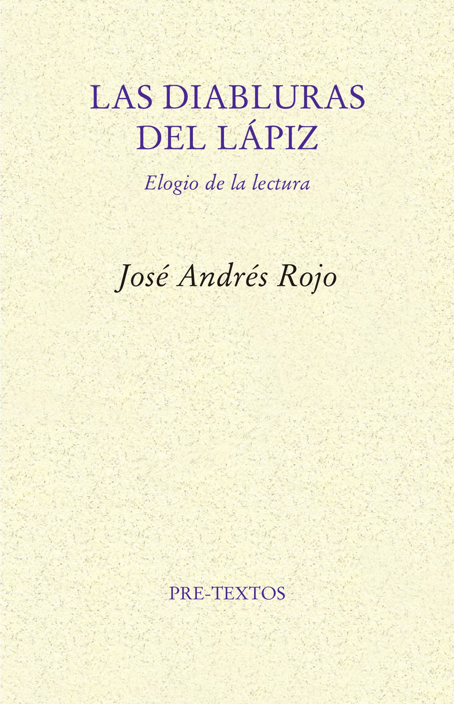 Portada del Libro Las Diabluras Del Lápiz de Jose Andres Rojo - 9788418178009