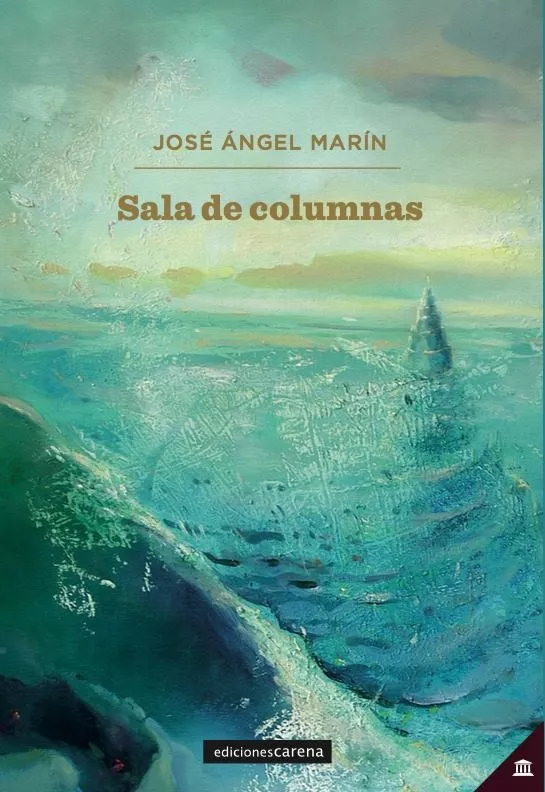 Portada del Libro Sala De Columnas de Jose Angel Marin - 9788417852320