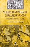 Portada del Libro Nuevas Historias De Corsarios Vascos: Biografias Y Vivencias de Jose Antonio Azpiazu - 9788480915878
