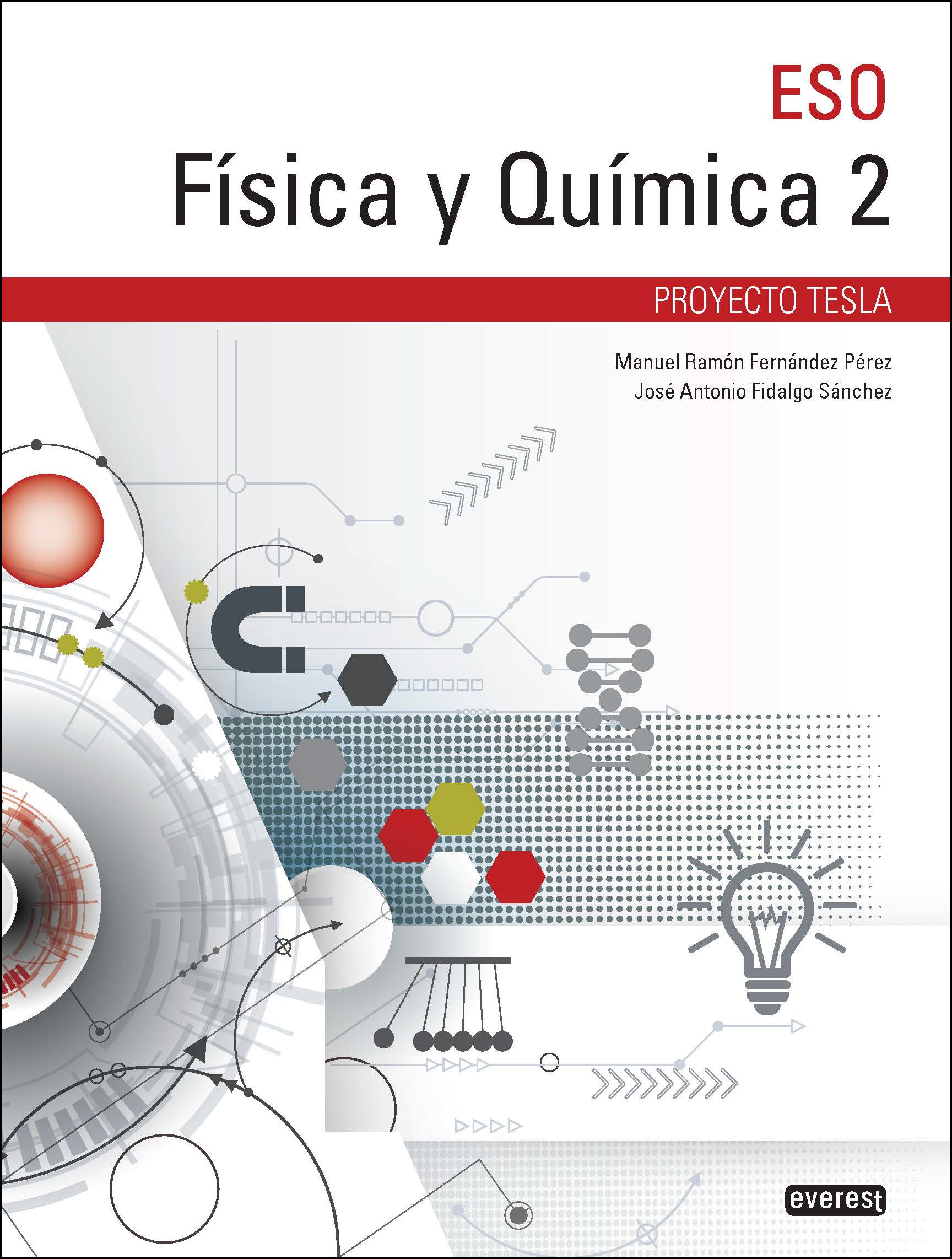 Portada del Libro Fisica Y Quimica 2º Eso Tesla de Jose Antonio Fidalgo Sanchez - 9788428344708