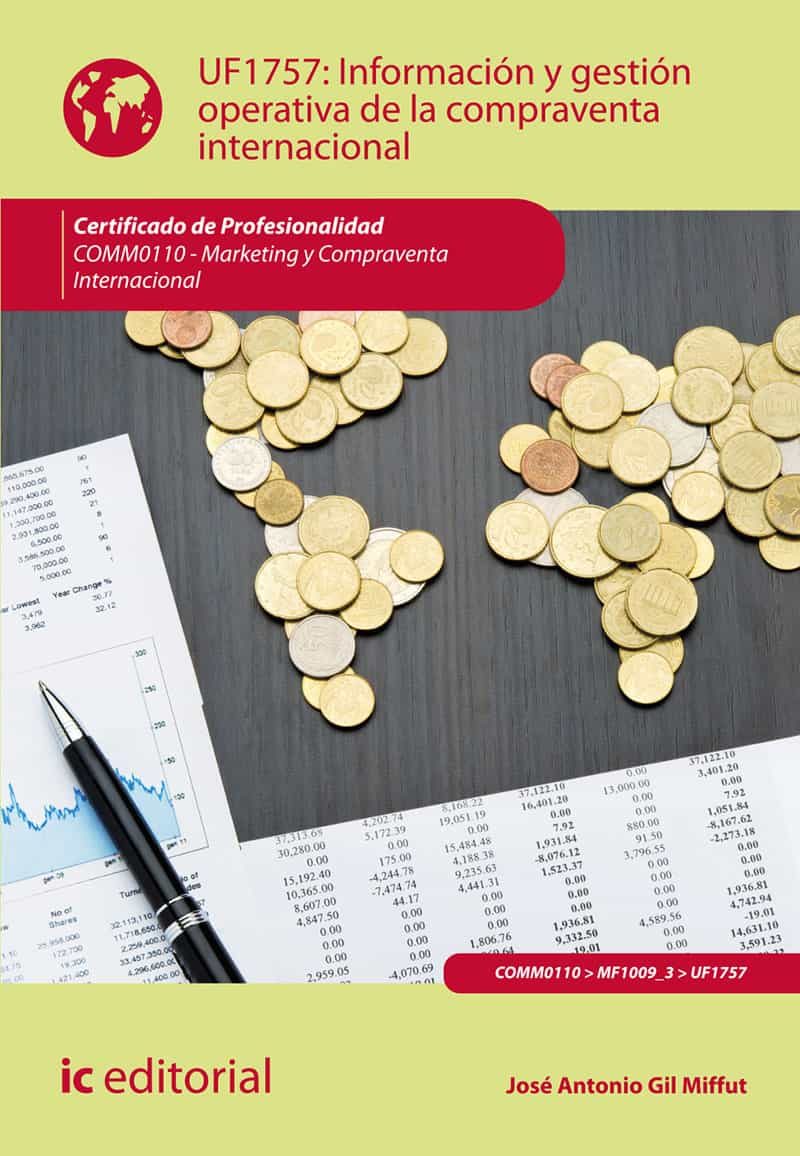 Portada del Libro (I.B.D.) Uf1757 Información Y Gestión Operativa De La Compraventa Inte de Jose Antonio Gil Miffut - 9788491987949