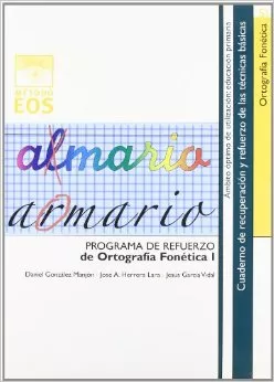 Portada del Libro Programa De Refuerso De Ortografia Fonetica I: Omisiones Inversio Nes de Jose Antonio Herrera Lara - 9788497271271