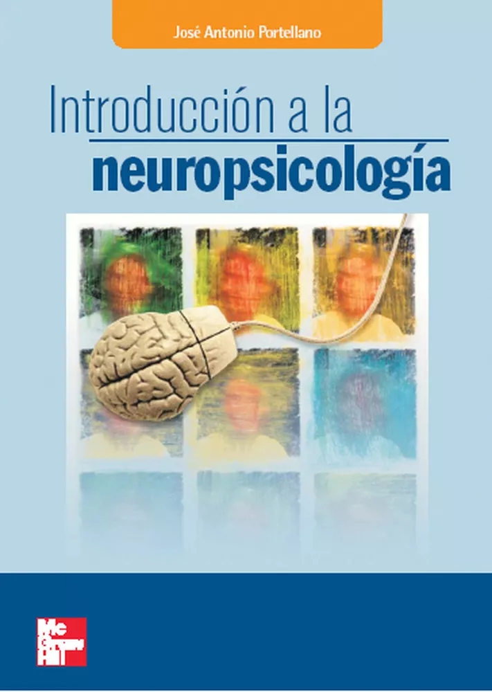 Portada del Libro Introduccion A La Neuropsicologia de Jose Antonio Portellano - 9788448198213