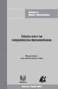 Portada del Libro Debates Sobre Las Independencias Iberoamericanas de Jose Antonio Sobrado - 9788484893172