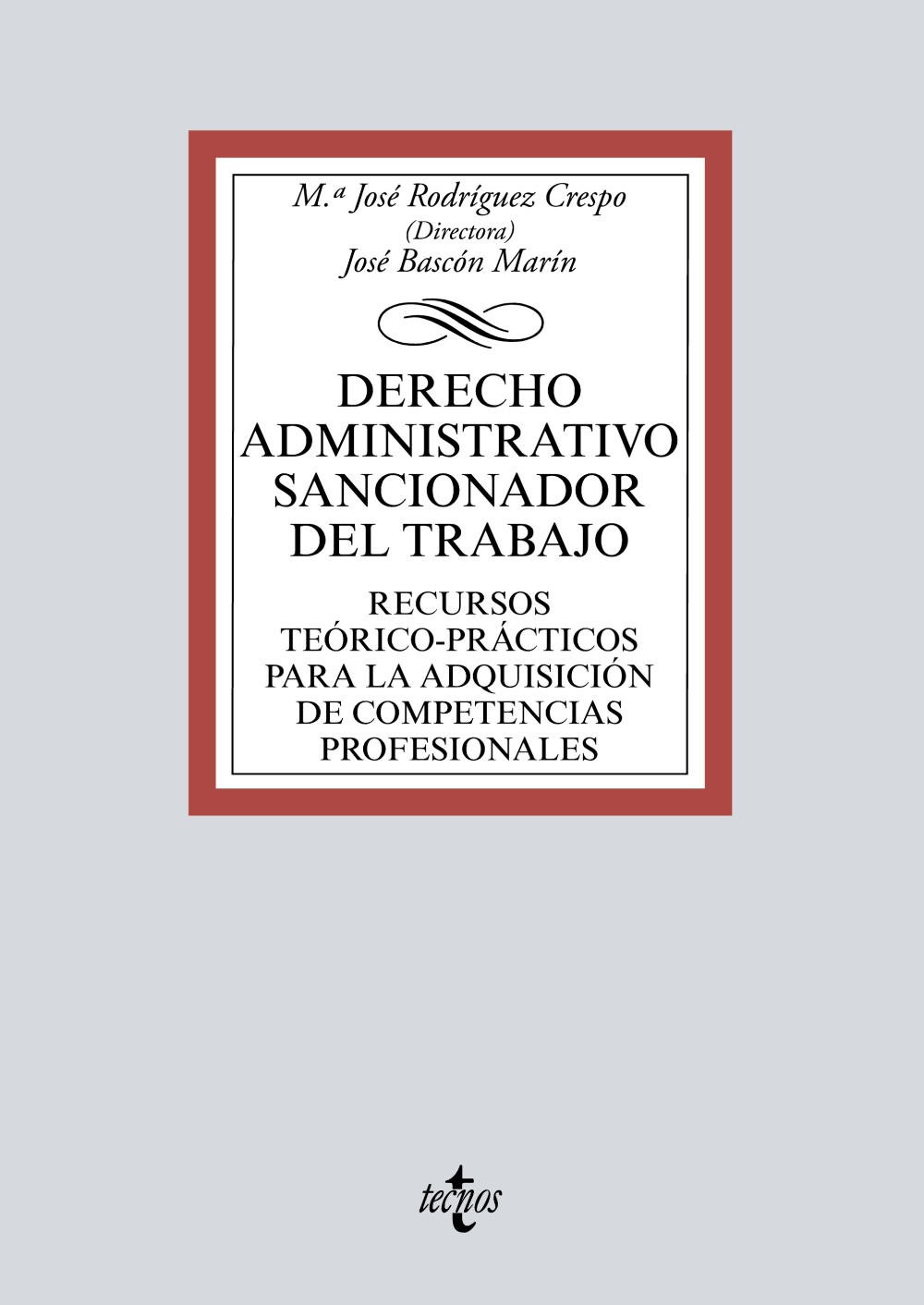 Portada del Libro Derecho Administrativo Sancionador Del Trabajo: Recursos Teorico- Prac de Jose Bascon Marin - 9788430978892