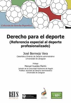 Portada del Libro Derecho Para El Deporte de Jose Bermejo Vera - 9788429022889