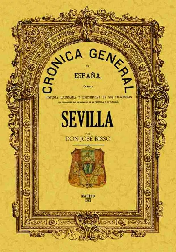 Portada del Libro Cronica De La Provincia De Sevilla (Facsimil) de Jose Bisso - 9788497611381