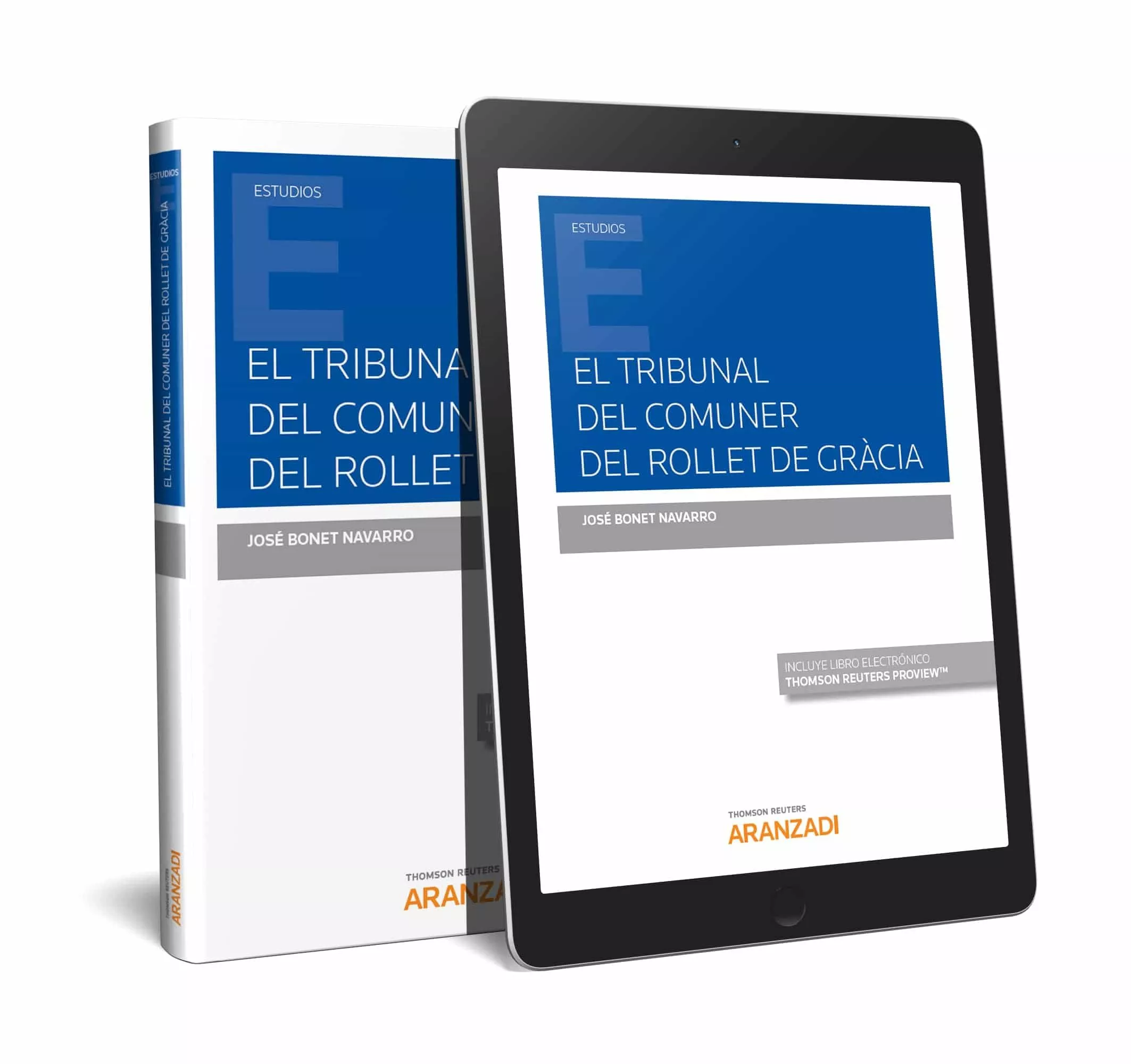 Portada del Libro El Tribunal Del Comuner Del Rollet De Gràcia de Jose Bonet Navarro - 9788413080413