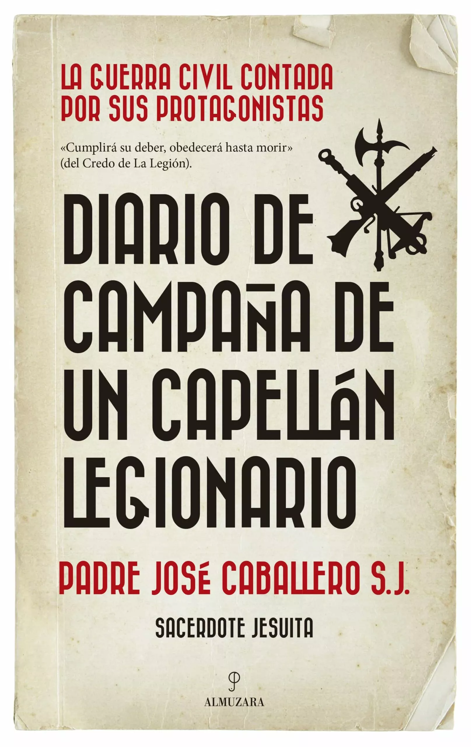 Portada del Libro Diario De Campaña De Un Capellán Legionario de Jose Caballero - 9788417954697