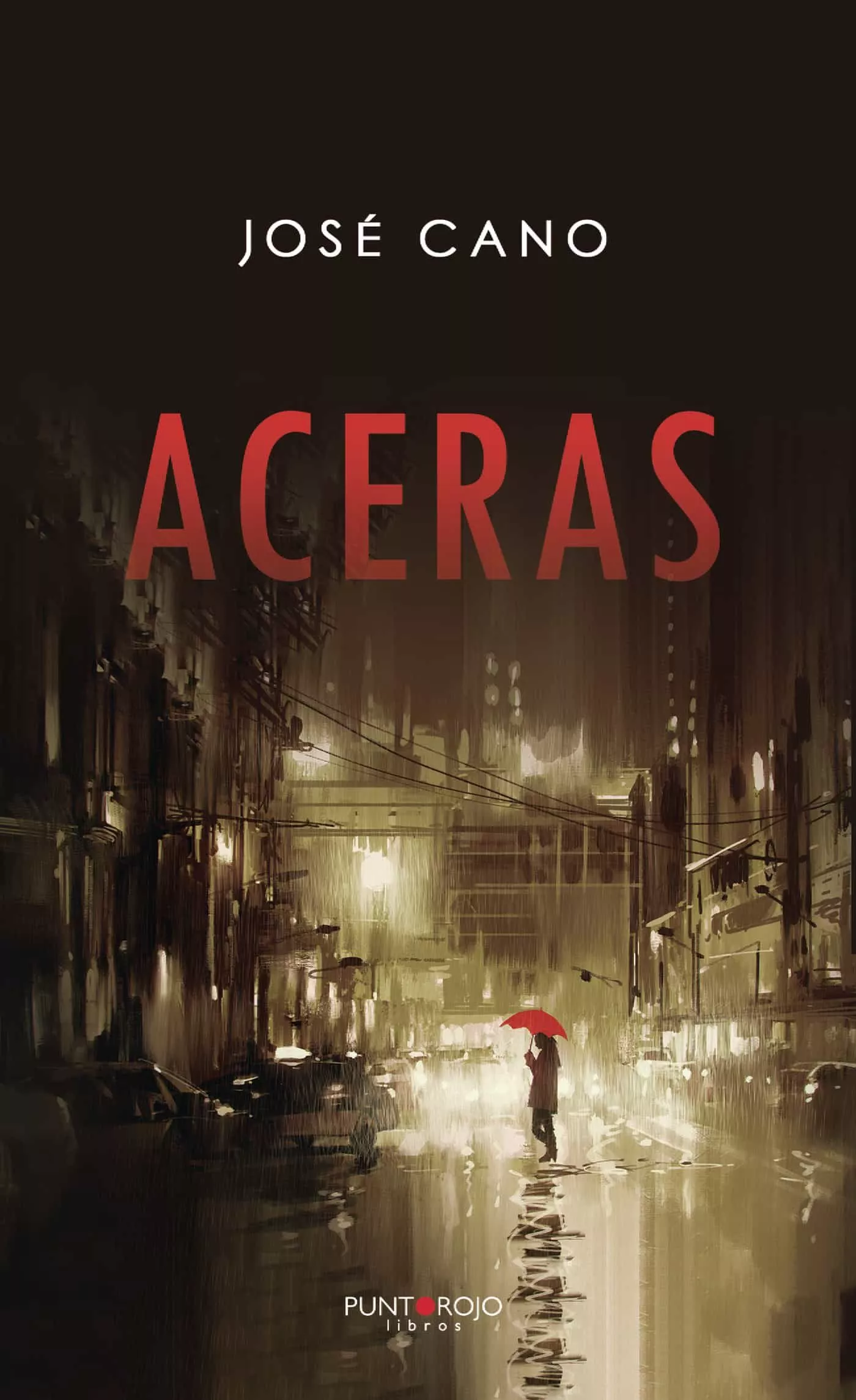 Portada del Libro Aceras de Jose Cano Martinez - 9788417907594