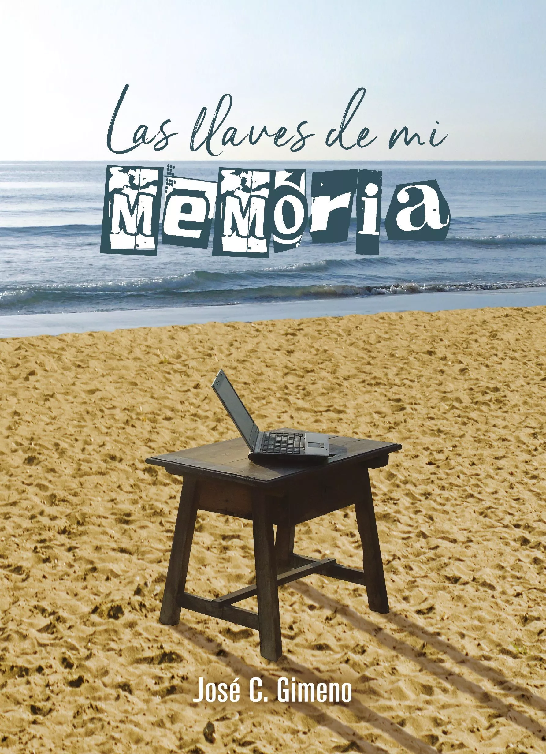 Portada del Libro Las Llaves De Mi Memoria de Jose Carlos Gimeno - 9788409079032