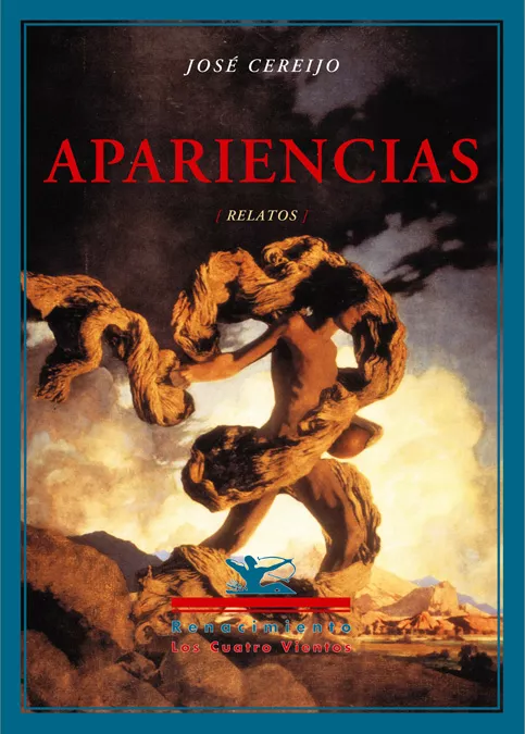 Portada del Libro Apariencias (Relatos) de Jose Cereijo - 9788484722175