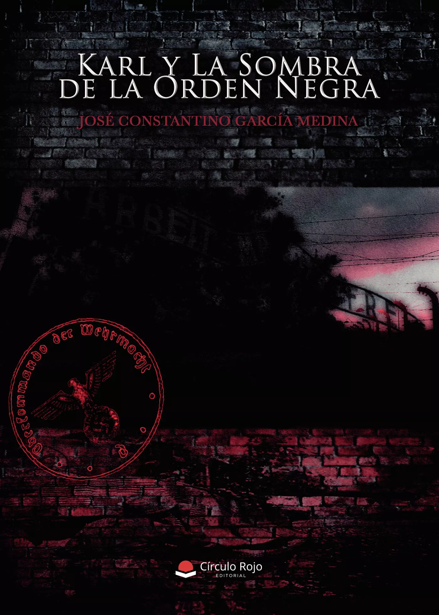 Portada del Libro Karl Y La Sombra De La Orden Negra de Jose Constantino Garcia Medina - 9788413385136
