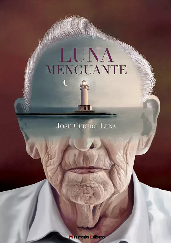 Portada del Libro Luna Menguante de Jose Cubero Luna - 9788415516415