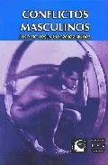 Portada del Libro Conflictos Masculinos de Jose De Jesus Gonzalez Nuñez - 9789707223158