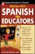 Portada del Libro Mcgraw-Hill Spanish For Educators Book de Jose Diaz - 9780071464901