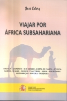 Portada del Libro Viajar Por Africa Subsahariana de Jose Edery Benchluch - 9788495265517