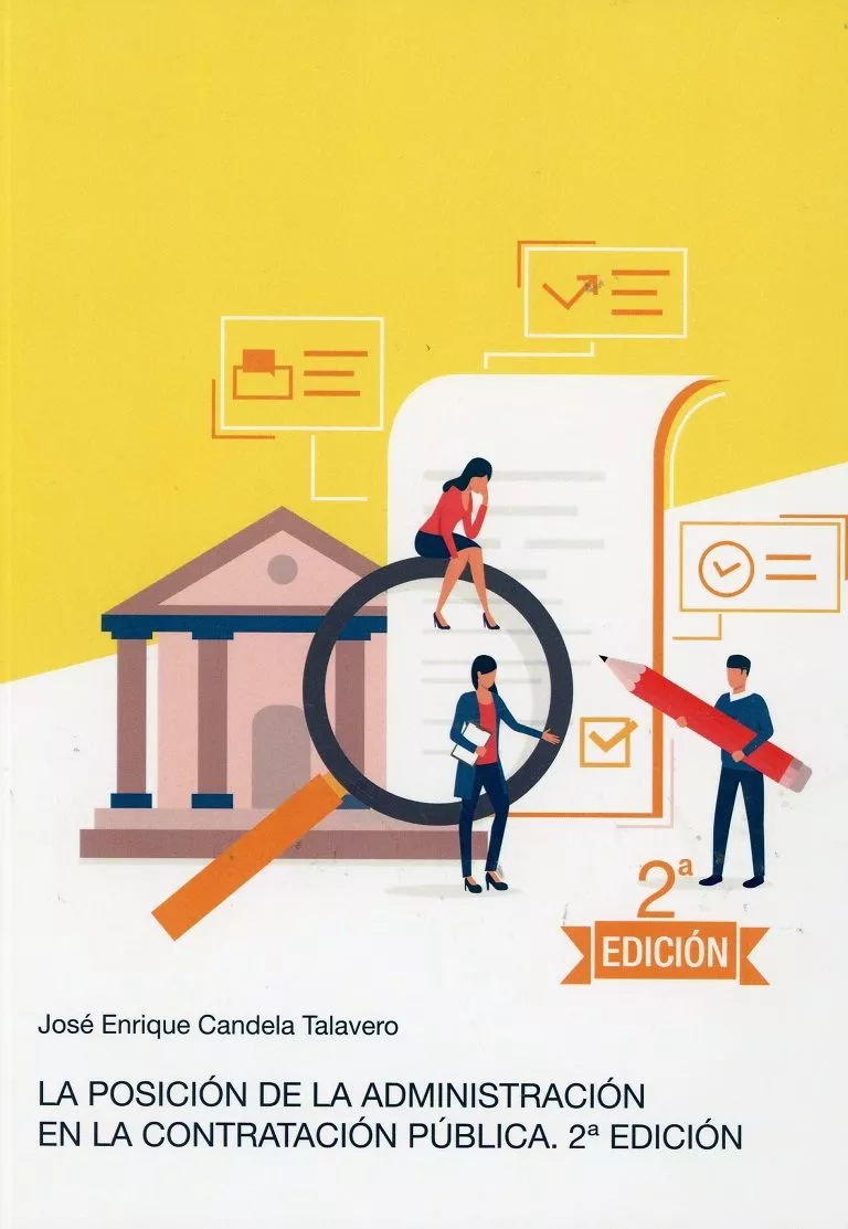 Portada del Libro La Posición De La Administración En La Contratación Pública de Jose Enrique Candela Talavero - 9788409148288