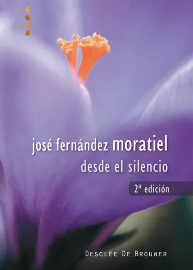 Portada del Libro Desde El Silencio de Jose Fernandez Moratiel - 9788433021137