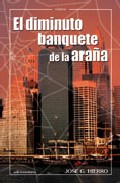 Portada del Libro El Diminuto Banquete De La Araña de Jose G. Hierro - 9788489212275