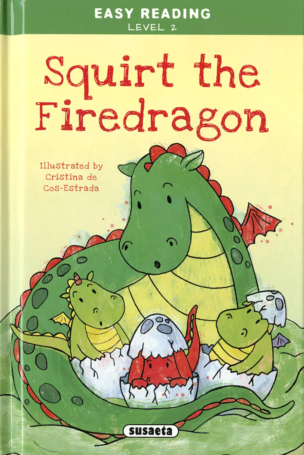 Portada del Libro Squirt The Firedragon de Jose Garcia Terres - 9788467767162