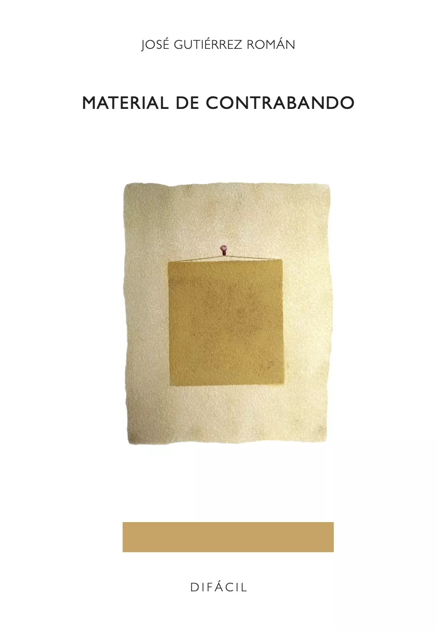 Portada del Libro Material De Contrabando de Jose Gutierrez Roman - 9788492476732