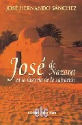Portada del Libro Jose De Nazaret En La Historia De La Salvacion de Jose Hernano Sanchez - 9788496417014