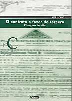 Portada del Libro El Contrato A Favor Del Tercero: El Seguro De Vida de Jose I. Cano Martinez De Velasco - 9788495860323