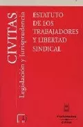 Portada del Libro Estatuto Trabajadores Y Libertad Sindical de Jose Ignacio Garcia Ninet - 9788447023998
