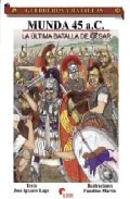 Portada del Libro Gyb Nº 38: Munda 45 A.C.: La Ultima Batalla De Cesar de Jose Ignacio Lago - 9788496170742