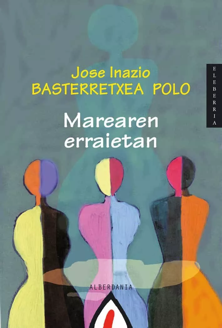 Portada del Libro Marearen Erraietan de Jose Inazio Basterretxea Polo - 9788496643253