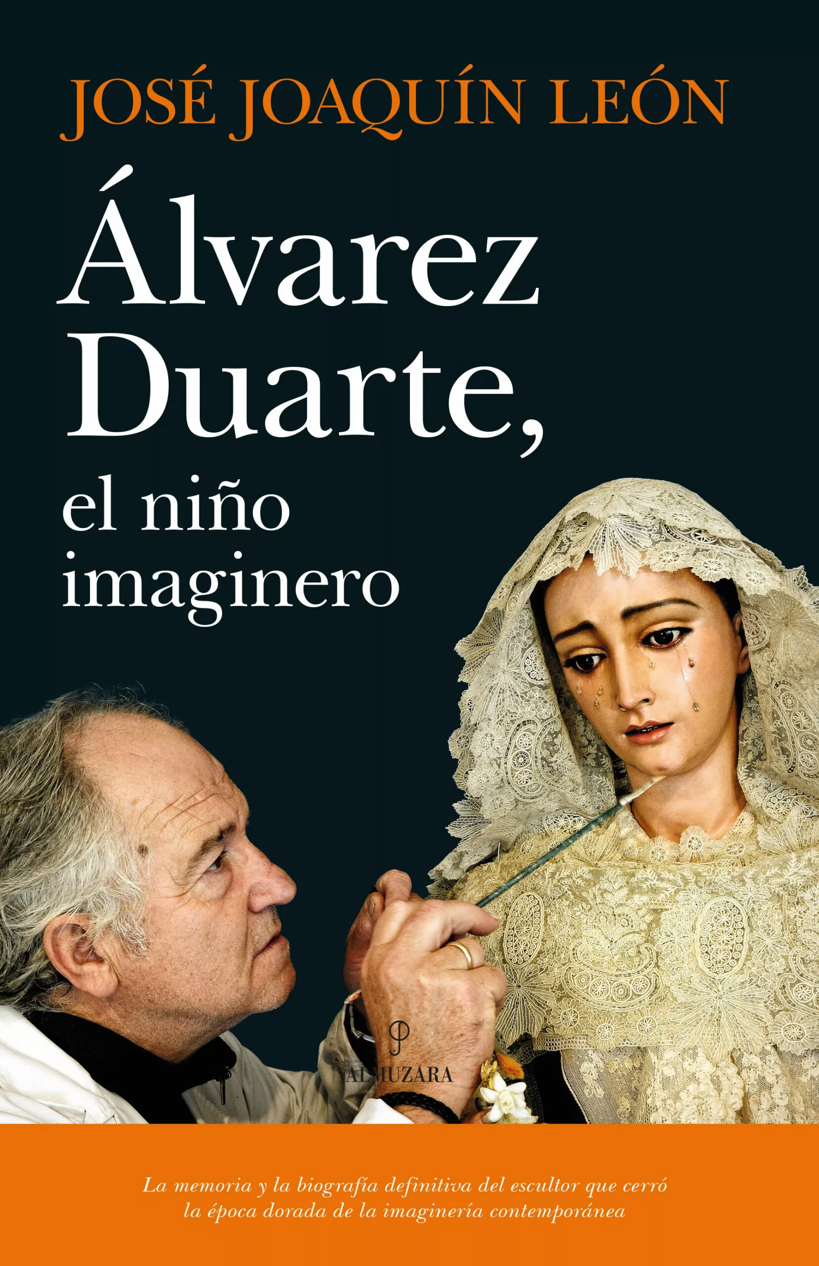 Portada del Libro Álvarez Duarte El Niño Imaginero de Jose Joaquin Leon - 9788418089312