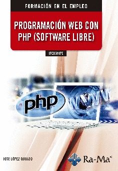 Portada del Libro (Ifcd044Po) Programación Web Con Php de Jose Lopez Quijado - 9788499649573