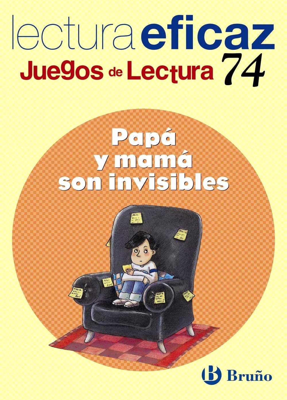 Portada del Libro Papa Y Mama Son Invisibles (Lectura Eficaz 74) de Jose Lopez Serrejon - 9788421634929