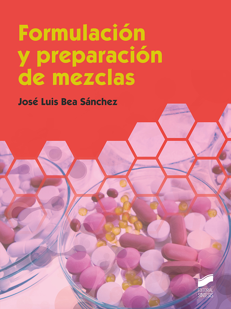 Portada del Libro Formulación Y Preparación De Mezclas de Jose Luis Bea Sanchez - 9788491714927