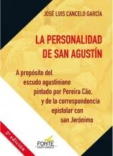 Portada del Libro La Personalidad De San Agustín de Jose Luis Cancelo Garcia - 9788483539620