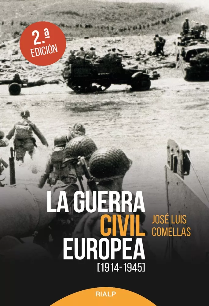 Portada del Libro La Guerra Civil Europea de Jose Luis Comellas Garcia Lera - 9788432151880