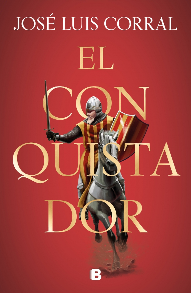 Portada del Libro El Conquistador de Jose Luis Corral - 9788466667562