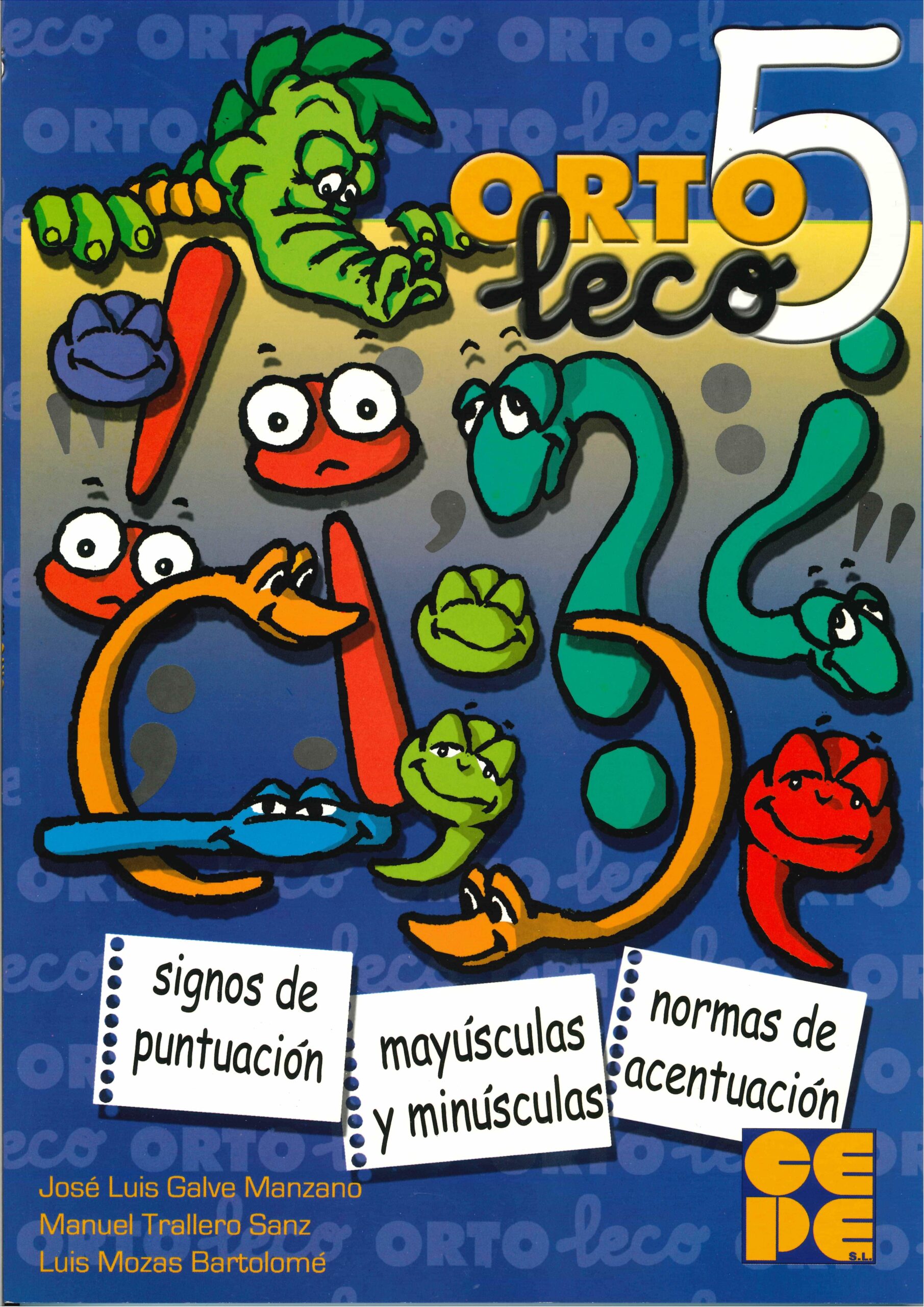 Portada del Libro Orto-Leco 5. de Jose Luis Galve Manzano - 9788478696260