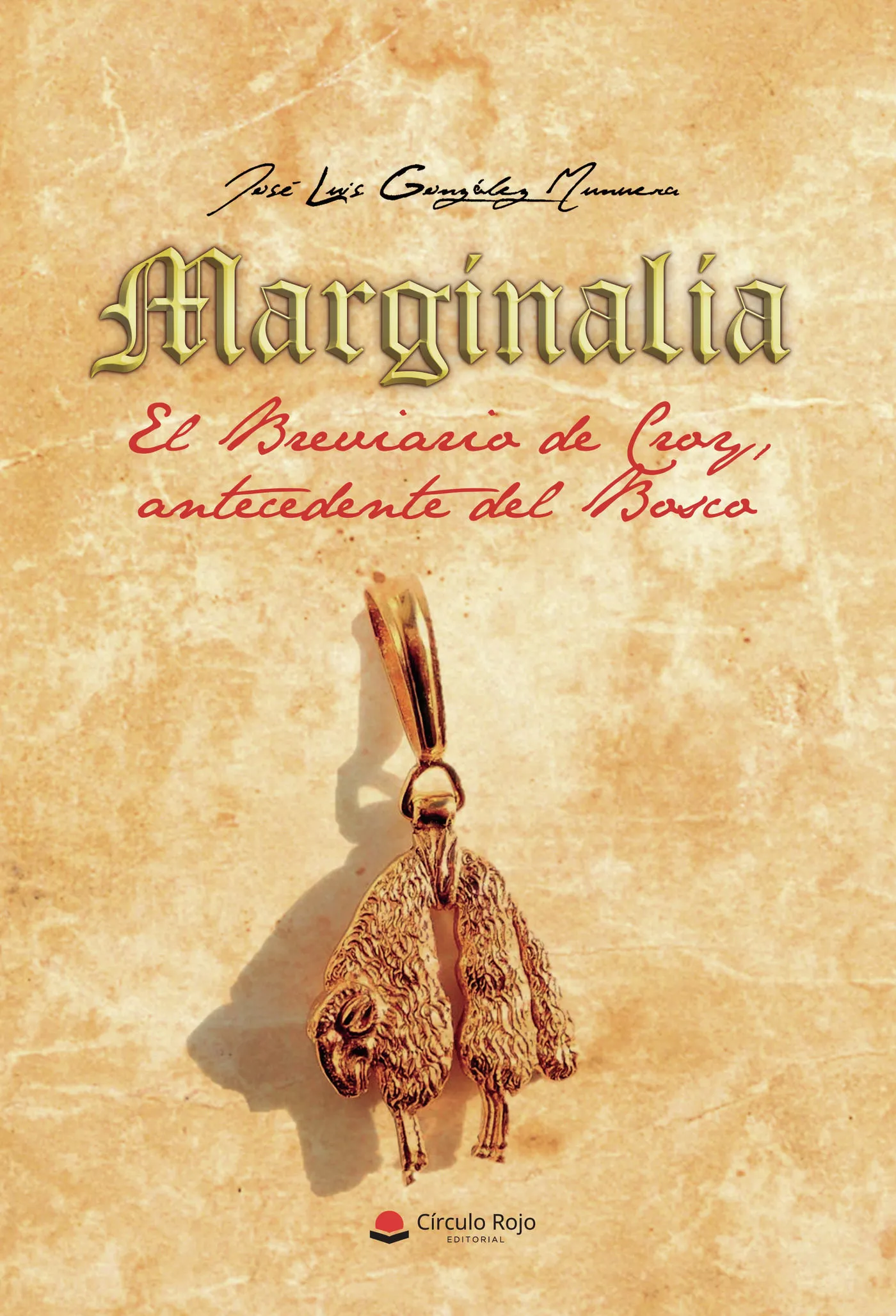 Portada del Libro Marginalia El Breviario De Croy Antecedente Del Bosco de Jose Luis Gonzalez Munuera - 9788413380261