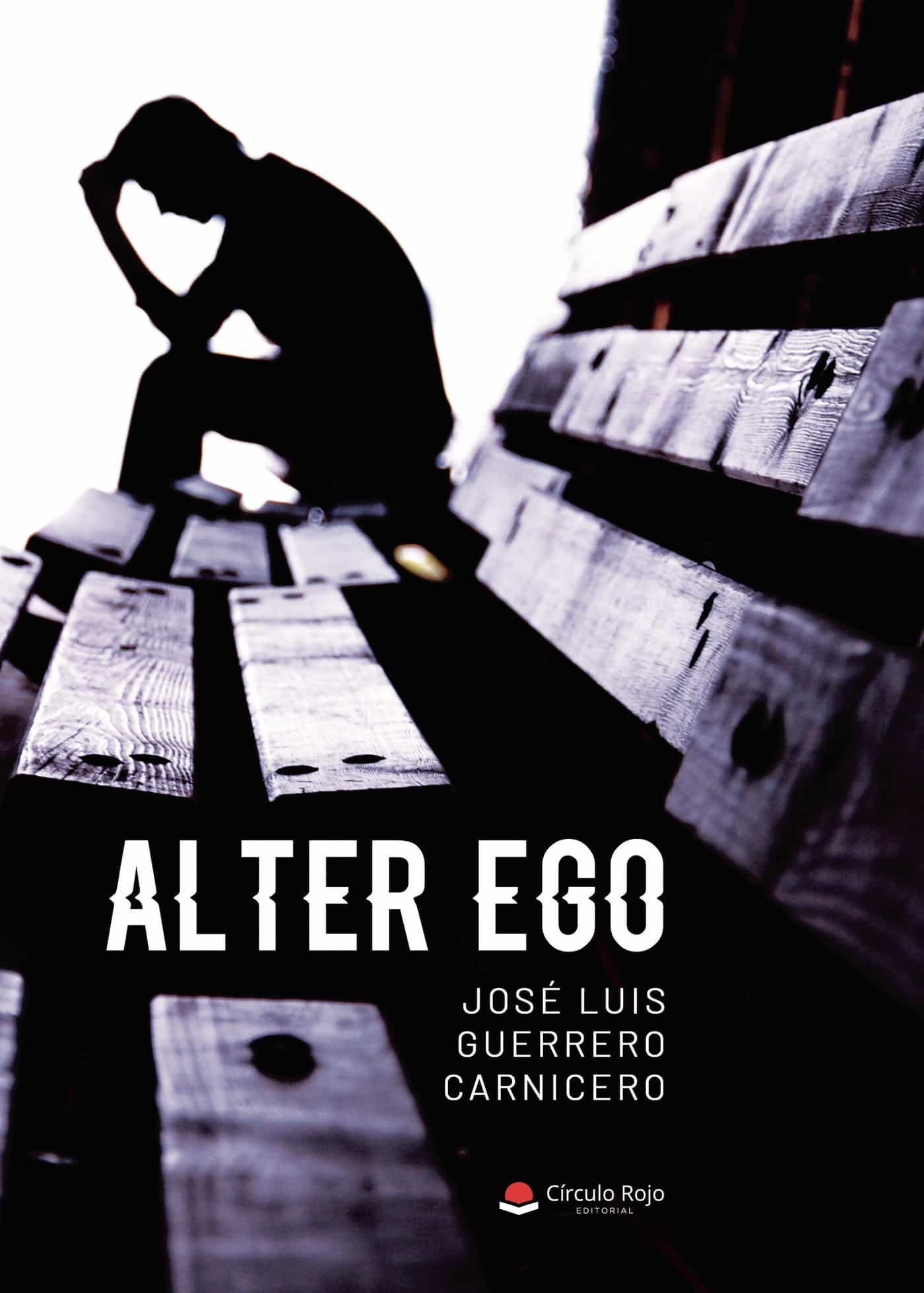 Portada del Libro Alter Ego de Jose Luis Guerrero Carnicero - 9788413630830