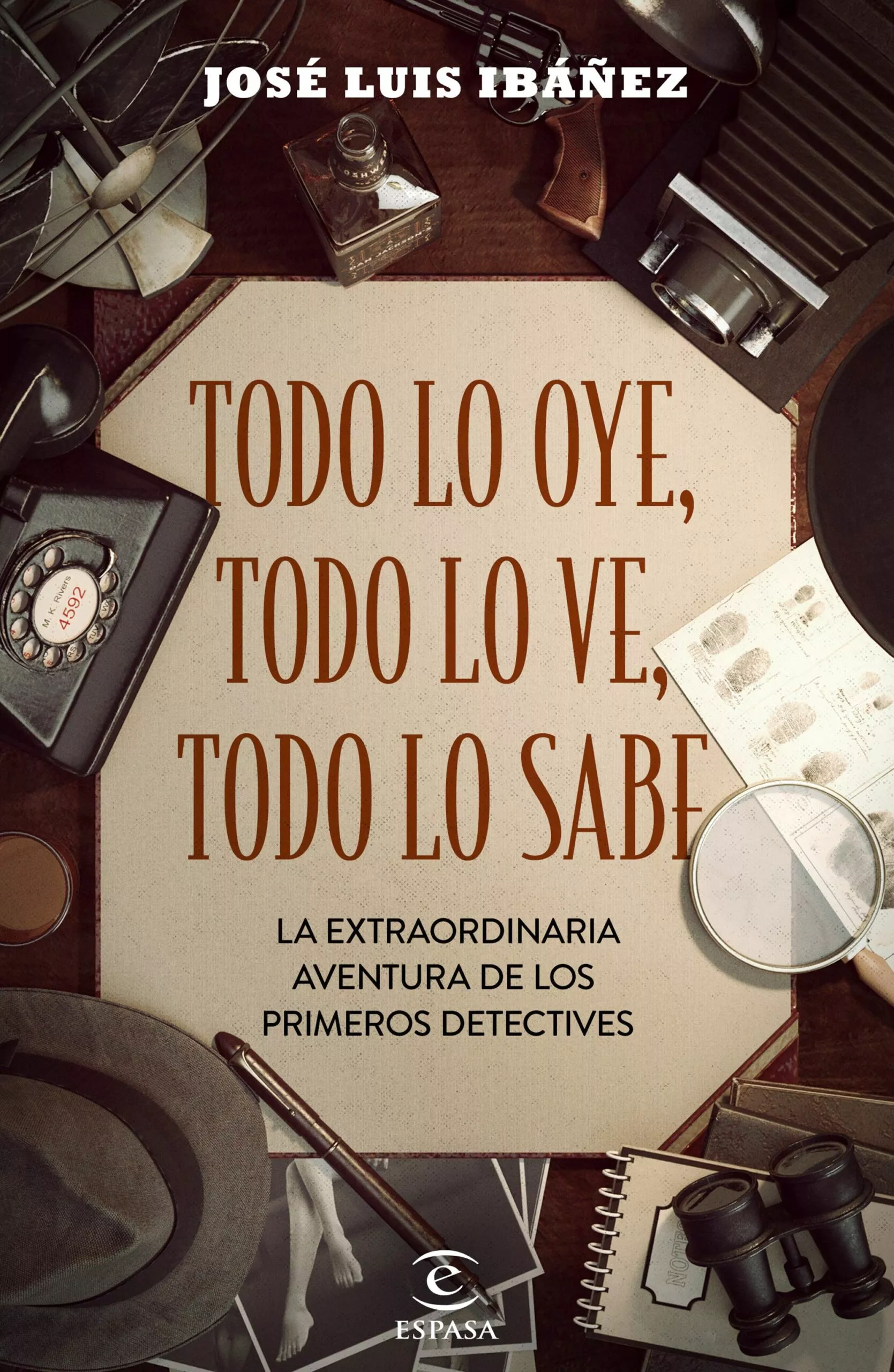 Portada del Libro Todo Lo Oye Todo Lo Ve Todo Lo Sabe de Jose Luis Ibañez - 9788467058154