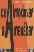 Portada del Libro El Nuevo Cine Español De Almodovar A Amenabar de Jose Luis Lopez Garcia - 9788493470104