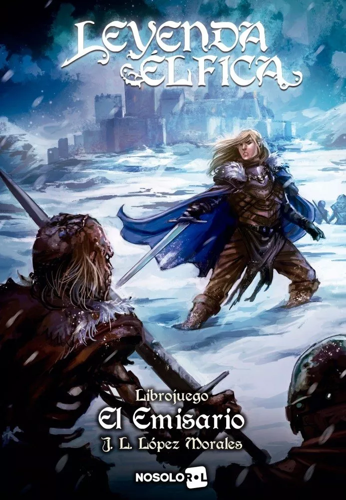 Portada del Libro Leyenda Elfica 2: El Emisario (Librojuego) de Jose Luis Lopez Morales - 9788417379032
