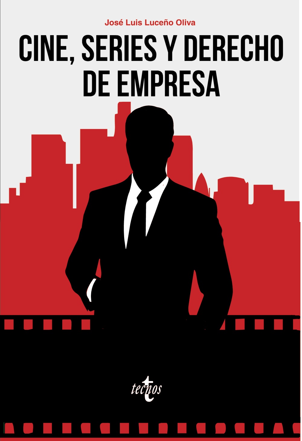 Portada del Libro Cine Series Y Derecho De Empresa de Jose Luis Luceño Oliva - 9788430978847