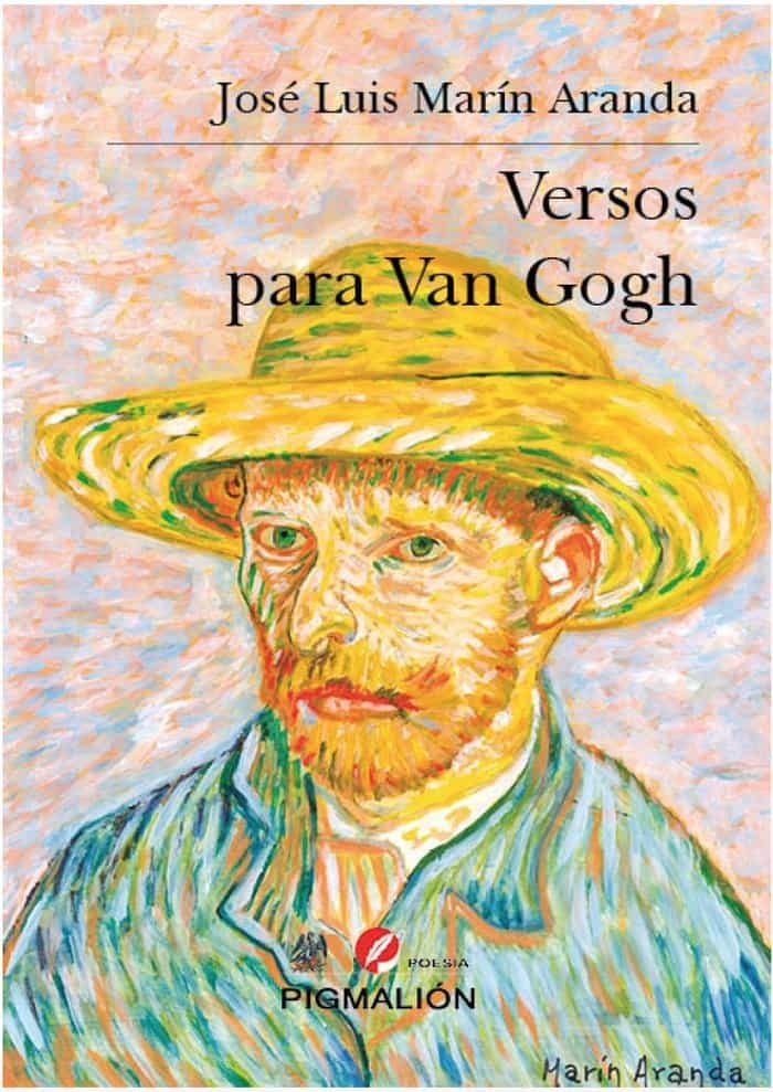Portada del Libro Versos Para Van Gogh de Jose Luis Marin Aranda - 9788418333057