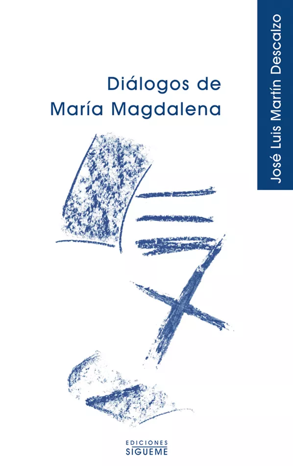 Portada del Libro Dialogos De Maria Magdlena de Jose Luis Martin Descalzo - 9788430116164
