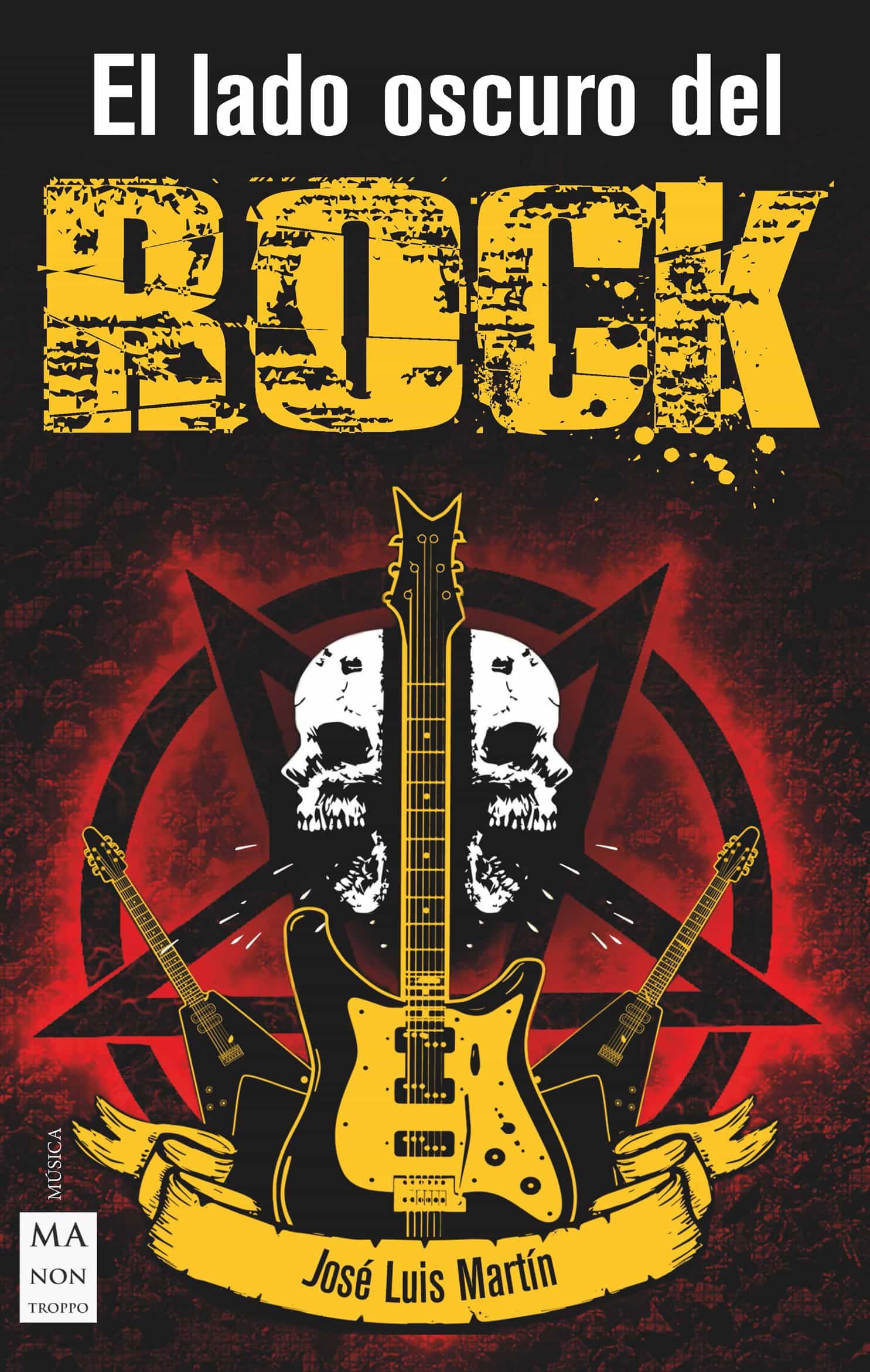 Portada del Libro El Lado Oscuro Del Rock de Jose Luis Martin - 9788412136623