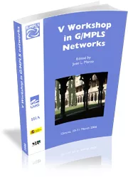 Portada del Libro V Workshop In G/Mpls Networks (Girona 30-31 March 2006) de Jose Luis Marzo - 9788493482398